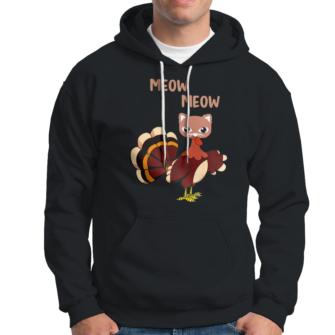 Thanksgiving Cat Lover Hoodie Funny Turkey Fake Meow Meow - Wonder Print Shop