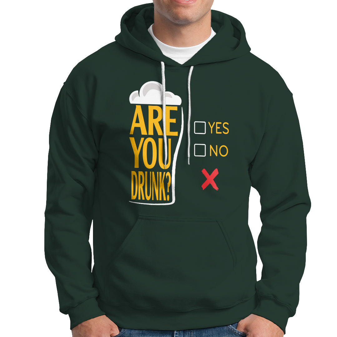 Are You Drunk? Funny Beer Lover Drinking Bar Party Hoodie - Wonder Print Shop