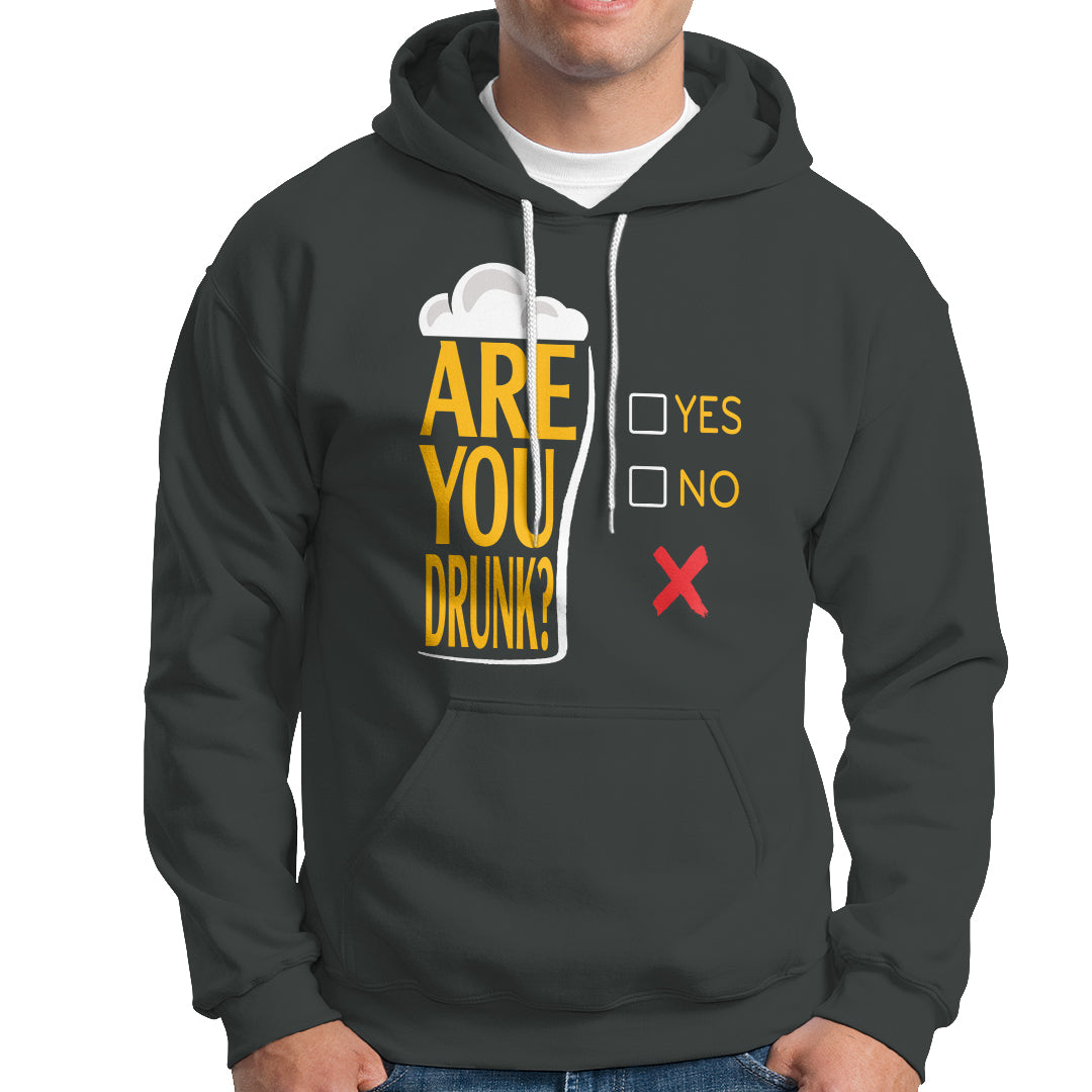Are You Drunk? Funny Beer Lover Drinking Bar Party Hoodie - Wonder Print Shop