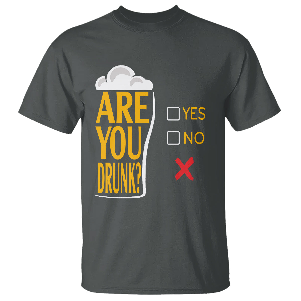 Are You Drunk? Funny Beer Lover Drinking Bar Party T Shirt - Wonder Print Shop