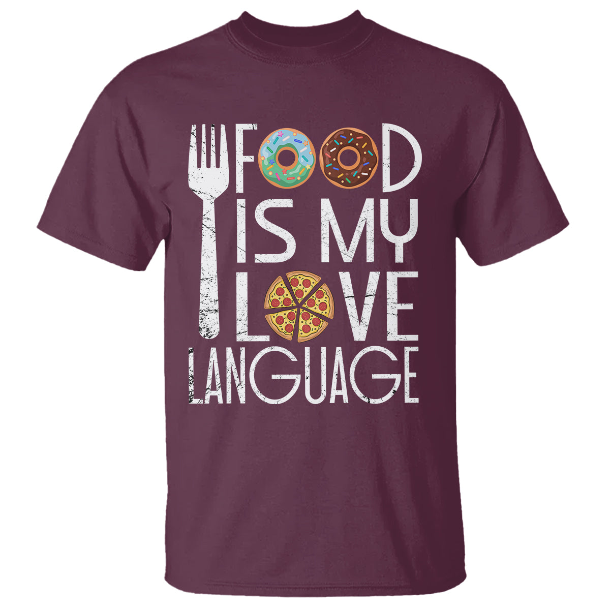 Food Is My Love Language Foodie Food Lover Chef Cooking T Shirt - Wonder Print Shop
