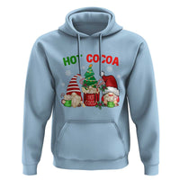 Hot Cocoa Gnomes Drink Hot Chocolate Watch Christmas Movies Hoodie
