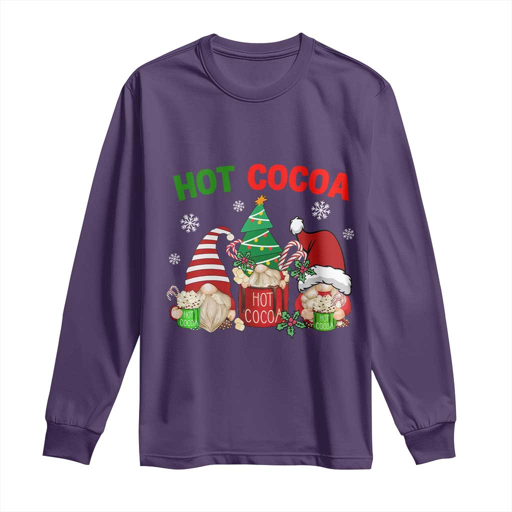 Hot Cocoa Gnomes Drink Hot Chocolate Watch Christmas Movies Long Sleeve Shirt