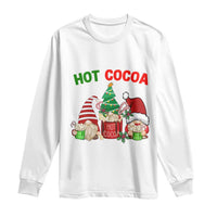 Hot Cocoa Gnomes Drink Hot Chocolate Watch Christmas Movies Long Sleeve Shirt