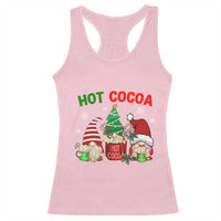 Hot Cocoa Gnomes Drink Hot Chocolate Watch Christmas Movies Racerback Tank Top