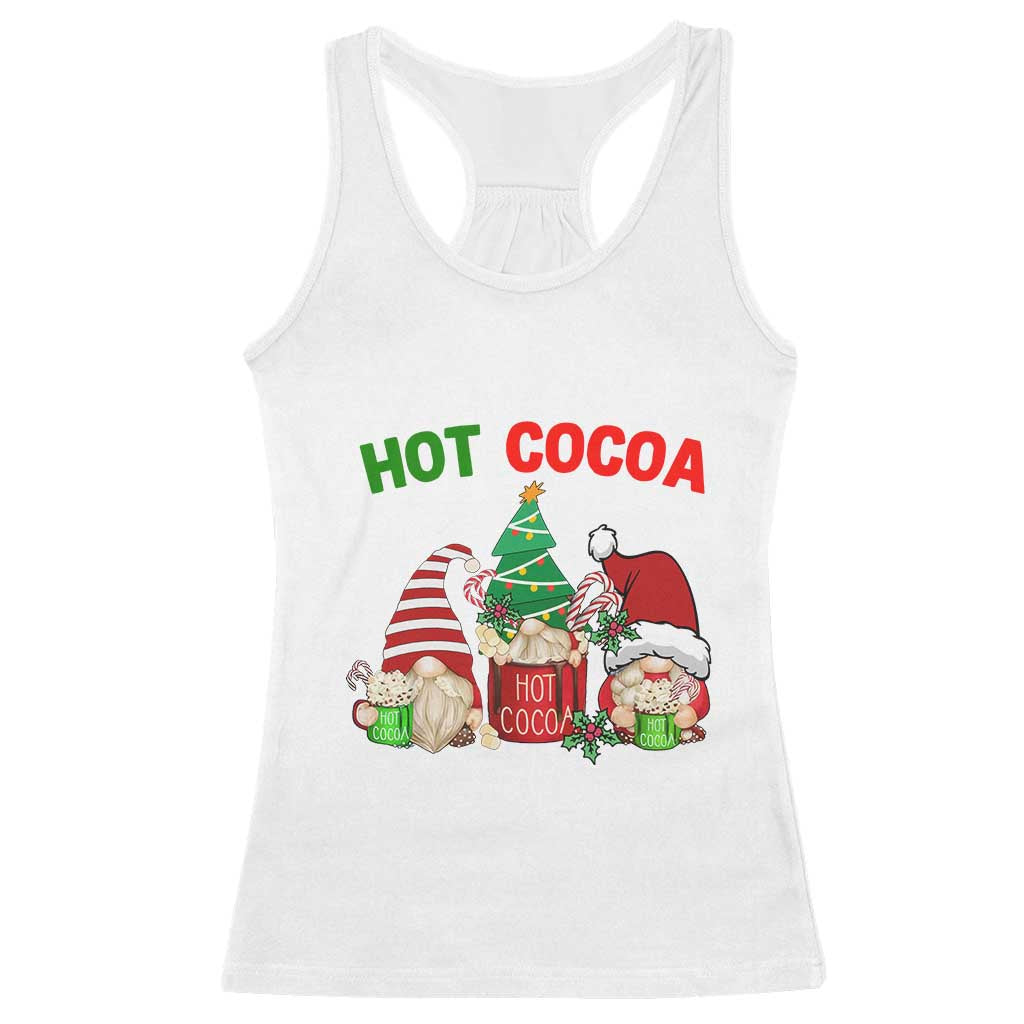 Hot Cocoa Gnomes Drink Hot Chocolate Watch Christmas Movies Racerback Tank Top