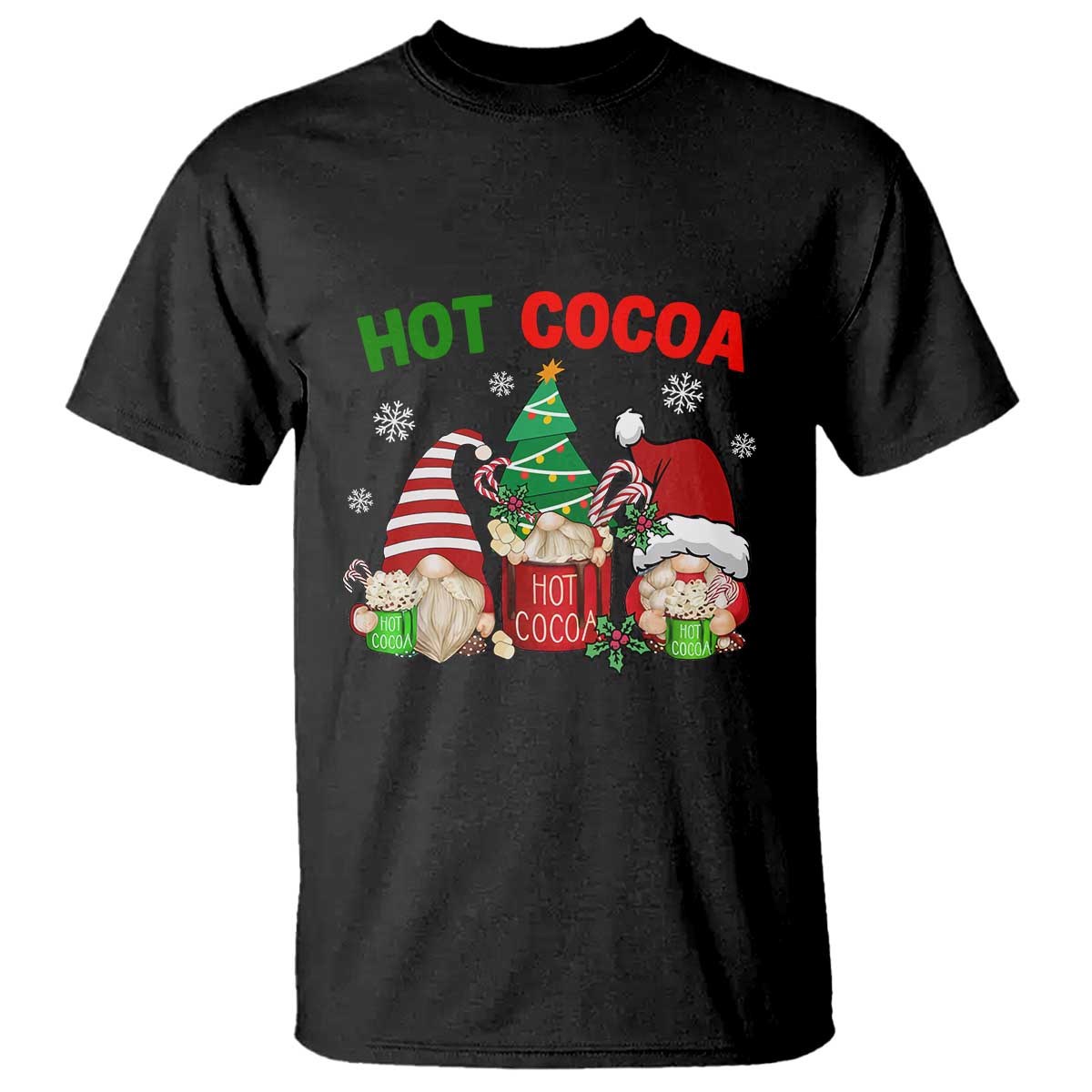 Hot Cocoa Gnomes Drink Hot Chocolate Watch Christmas Movies T Shirt - Wonder Print Shop