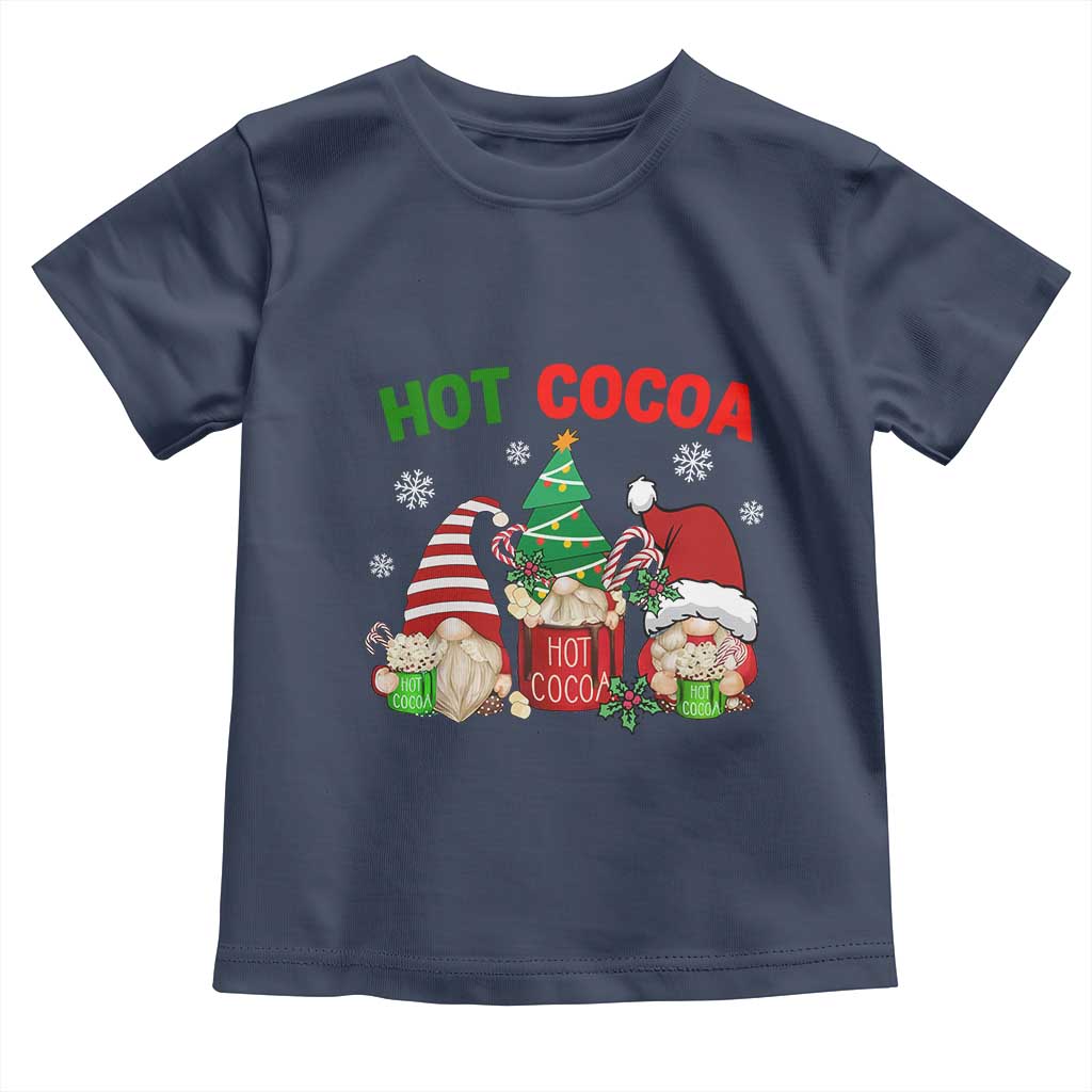 Hot Cocoa Gnomes Drink Hot Chocolate Watch Christmas Movies Toddler T Shirt