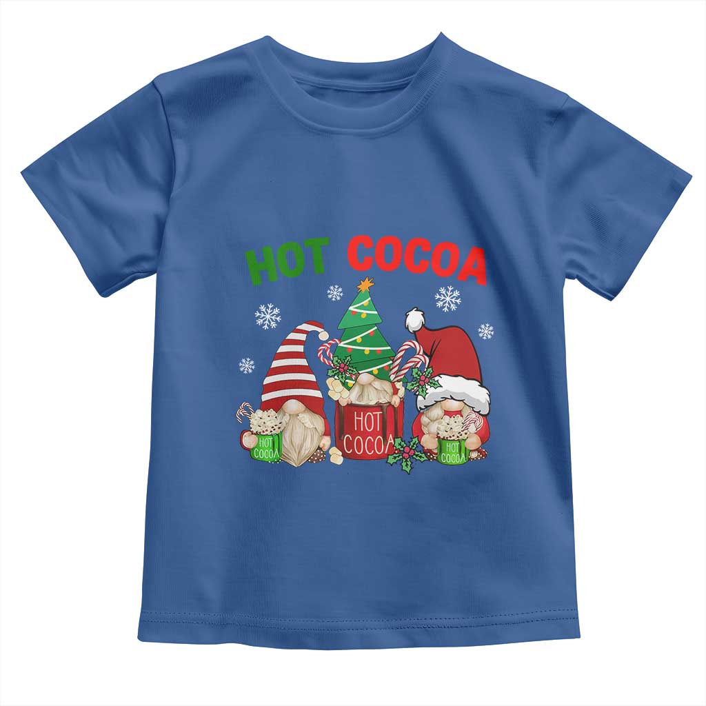 Hot Cocoa Gnomes Drink Hot Chocolate Watch Christmas Movies Toddler T Shirt