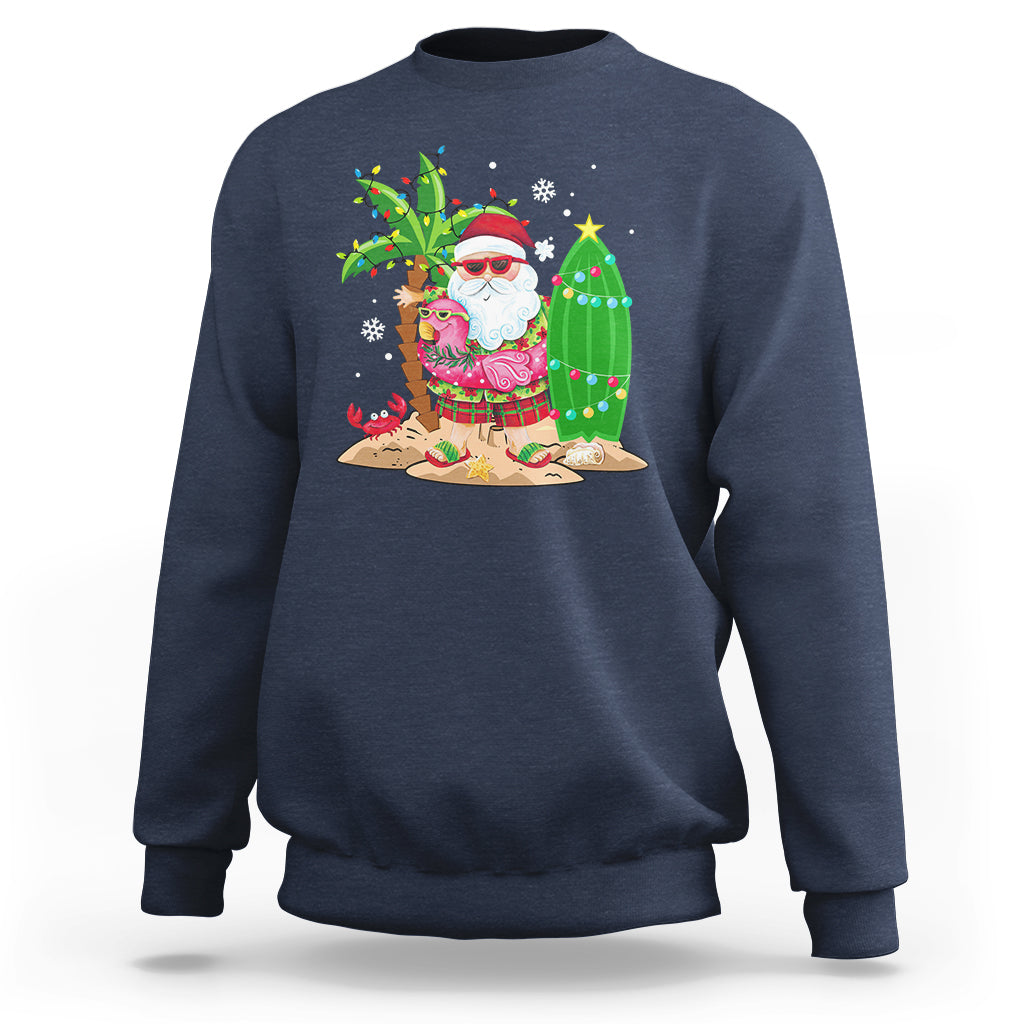 Christmas In Hawaii Sweatshirt Flamingo Float Xmas Palm Tree Surfboard Cute Santa At Beach - Wonder Print Shop