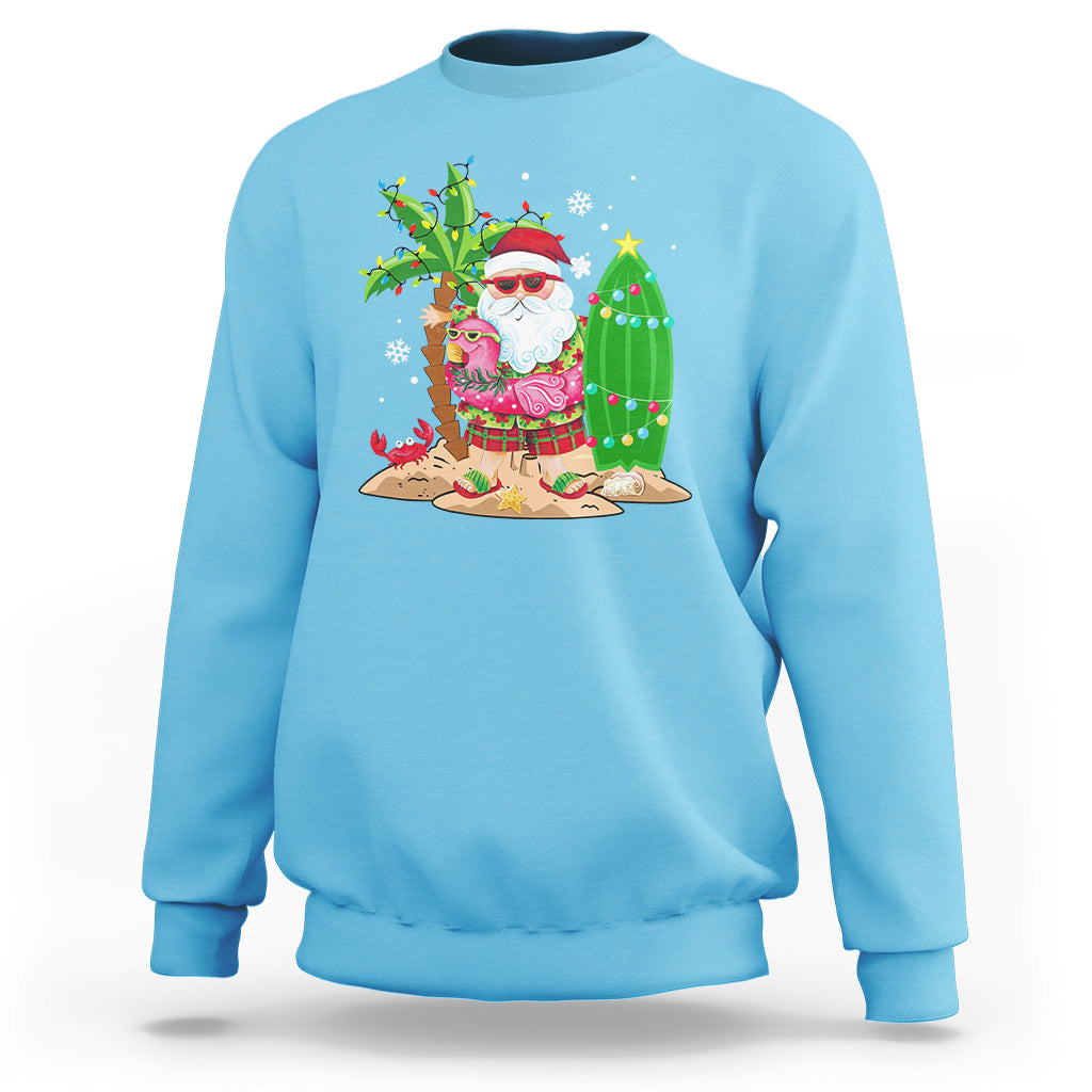 Christmas In Hawaii Sweatshirt Flamingo Float Xmas Palm Tree Surfboard Cute Santa At Beach - Wonder Print Shop