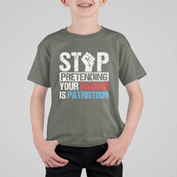 Stop Pretending Your Racism is Patriotism T Shirt For Kid - Wonder Print Shop