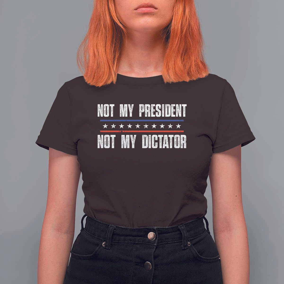 Not My President Not My Dictator T Shirt For Women - Wonder Print Shop