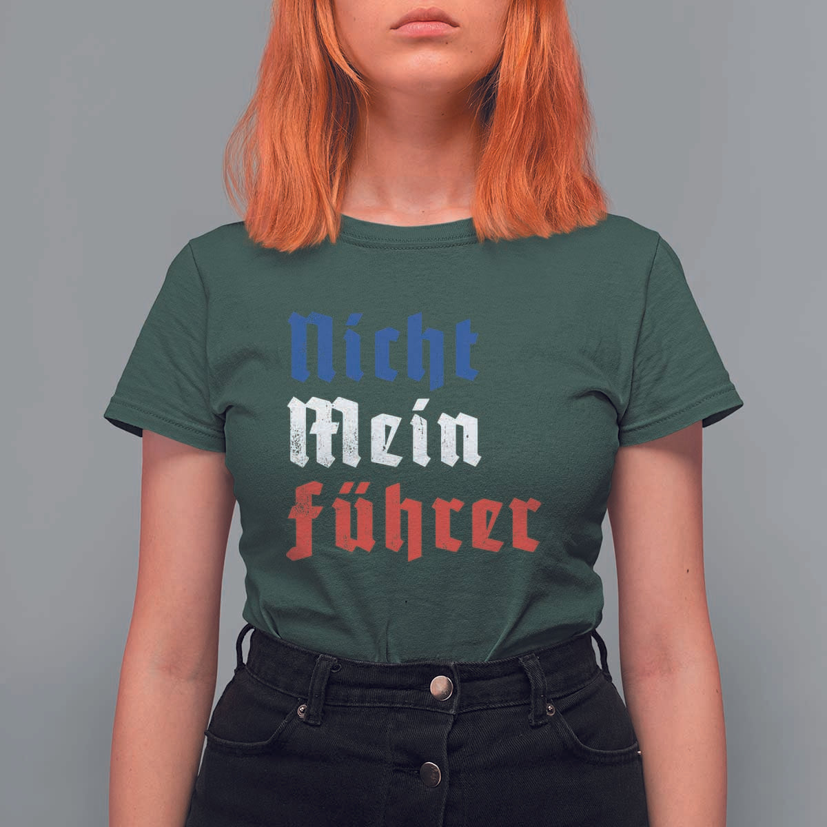 Nicht Mein Fuhrer Not My President German Style T Shirt For Women - Wonder Print Shop