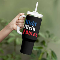 Nicht Mein Fuhrer Not My President German Style Tumbler With Handle