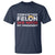 Convicted Felin Is Not My President T Shirt - Wonder Print Shop