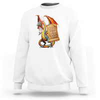 Do Not Meddle In The Affairs Of Dragons For You Are Crunchy Sweatshirt - Wonder Print Shop