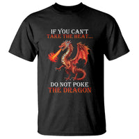 Do Not Poke The Cool Dragon Flame-Spewing Flying Mythical Creature T Shirt - Wonder Print Shop