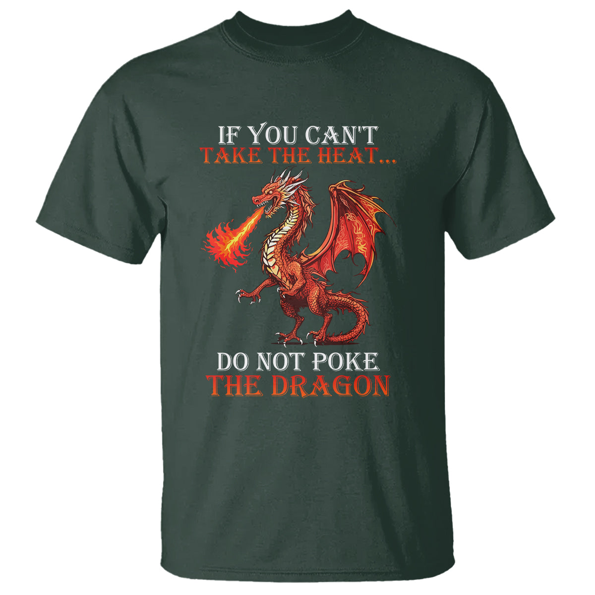 Do Not Poke The Cool Dragon Flame-Spewing Flying Mythical Creature T Shirt - Wonder Print Shop