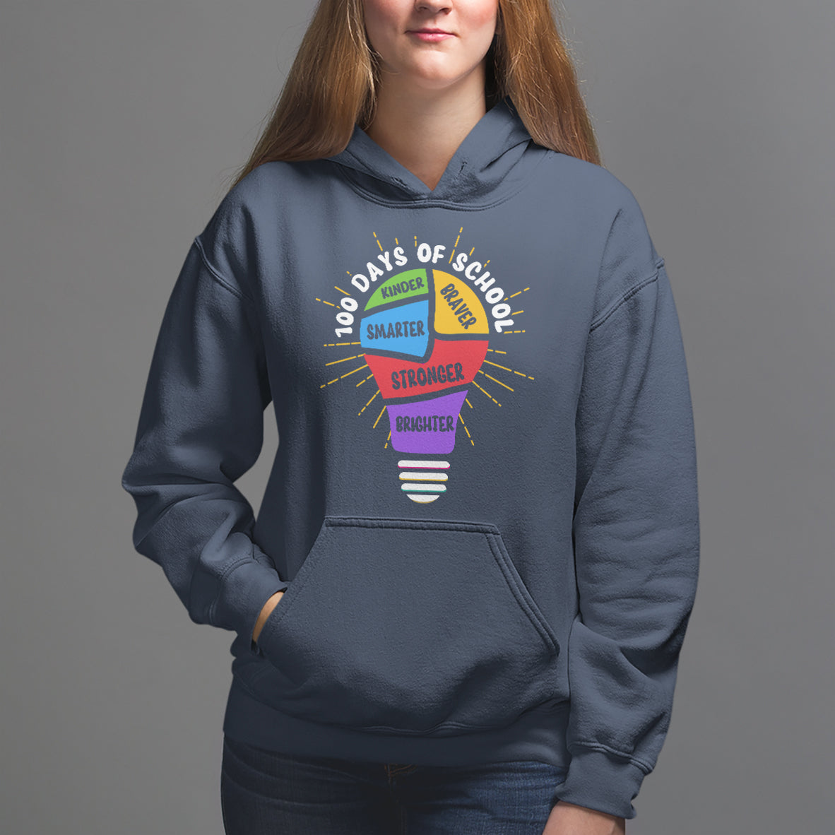 100th Day Of School Hoodie 100 Days Smarter Kinder Stronger Brighter Brave - Wonder Print Shop
