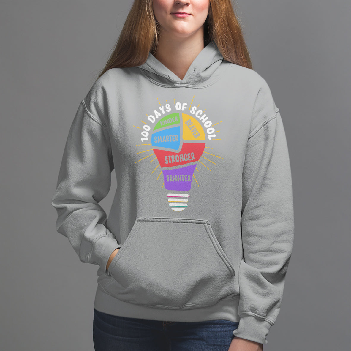 100th Day Of School Hoodie 100 Days Smarter Kinder Stronger Brighter Brave - Wonder Print Shop