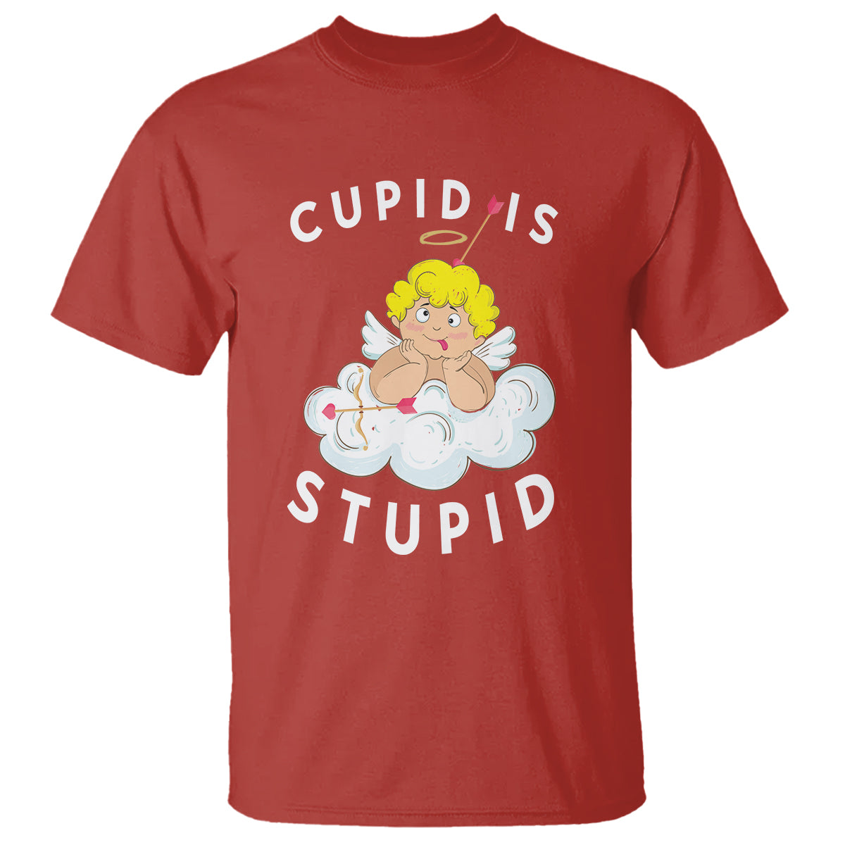 Cupid Is Stupid Funny Anti Valentine's Day T Shirt - Wonder Print Shop