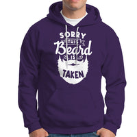 Valentine's Day Hoodie Sorry This Beard is Taken Funny Gift For Boyfriend Husband - Wonder Print Shop