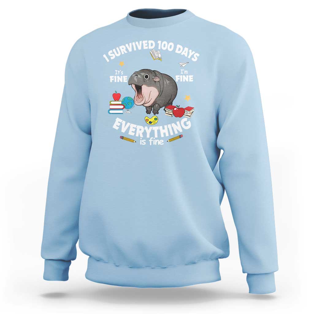 Funny Moo Deng 100th Day Of School Sweatshirt I Survived 100 Days Everything Is Fine - Wonder Print Shop