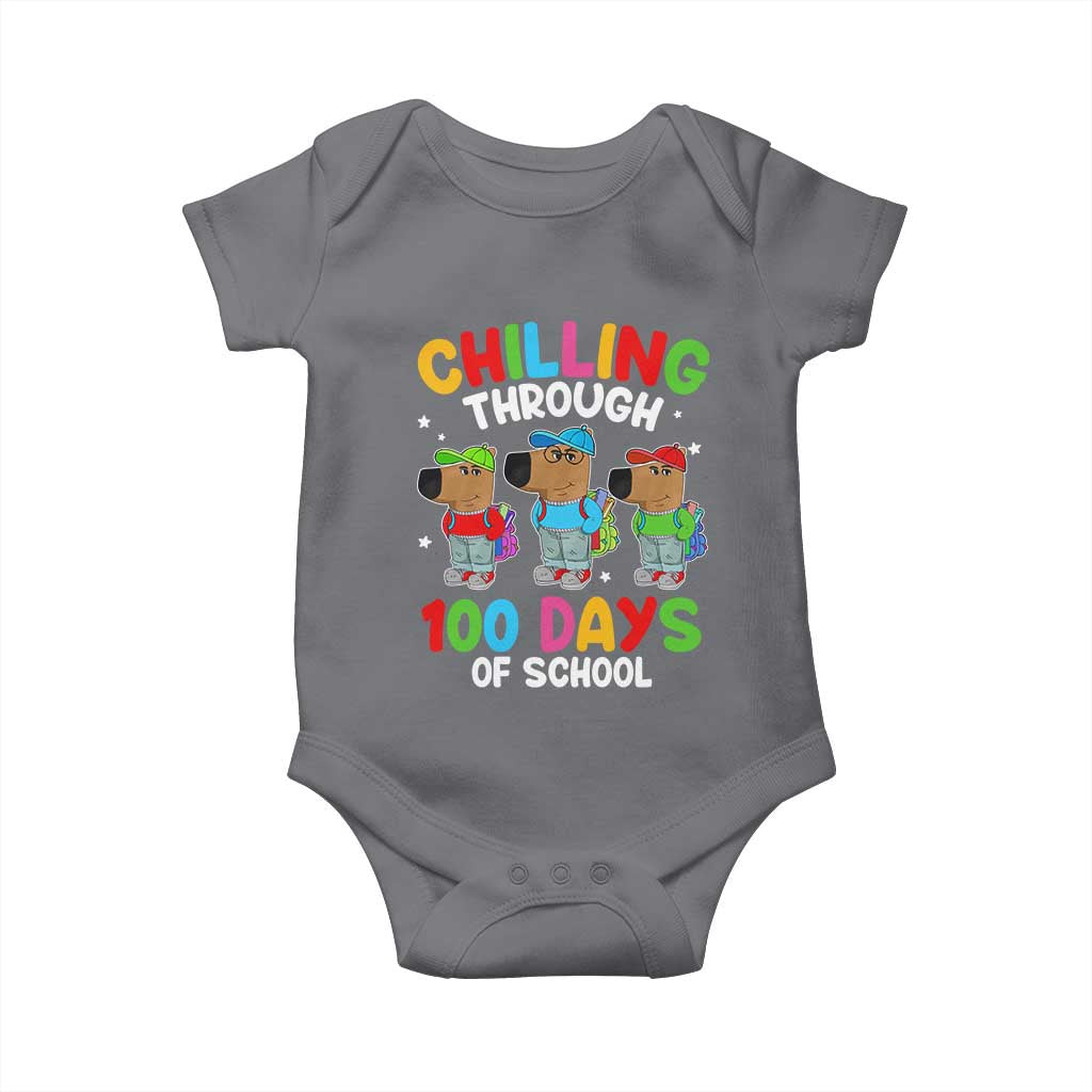 Funny Chilling Through 100 Days Of school Baby Onesie