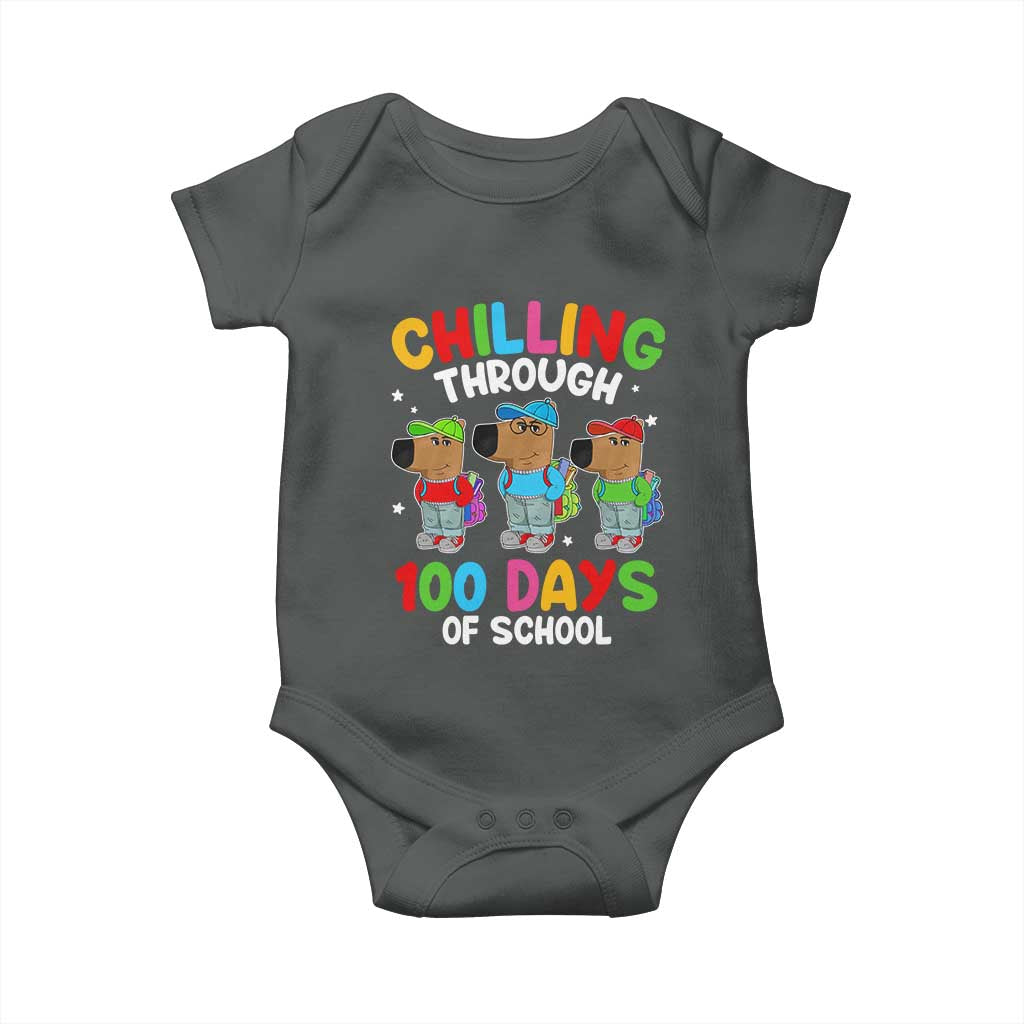 Funny Chilling Through 100 Days Of school Baby Onesie