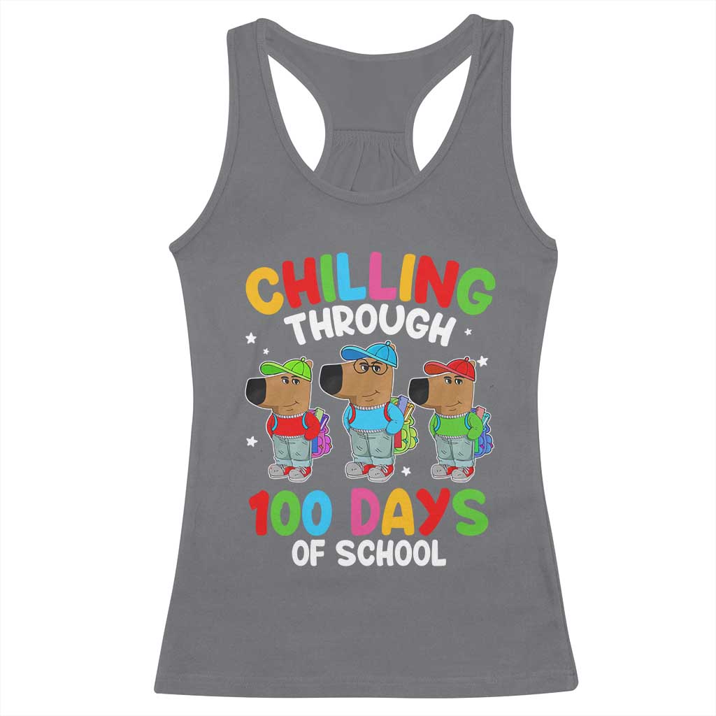 Funny Chilling Through 100 Days Of school Racerback Tank Top