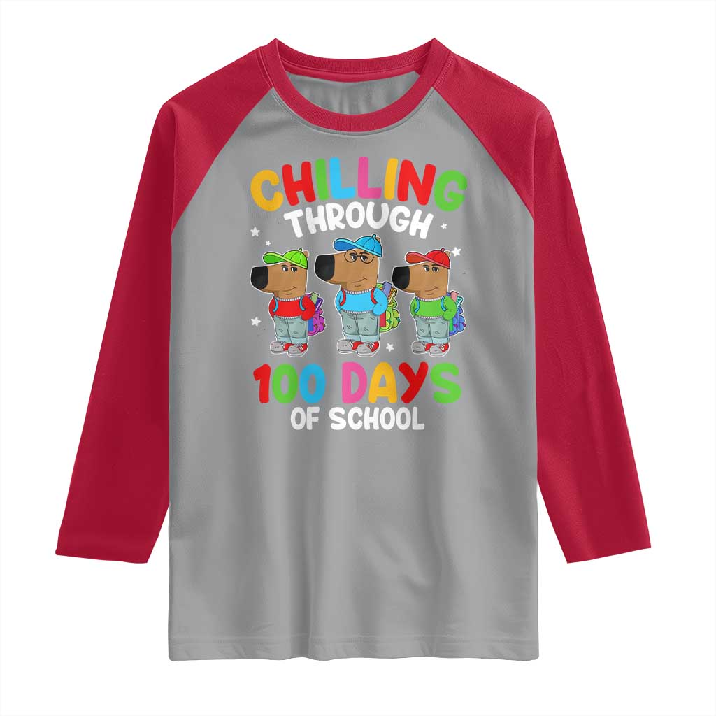 Funny Chilling Through 100 Days Of school Raglan Shirt