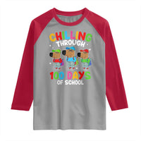 Funny Chilling Through 100 Days Of school Raglan Shirt