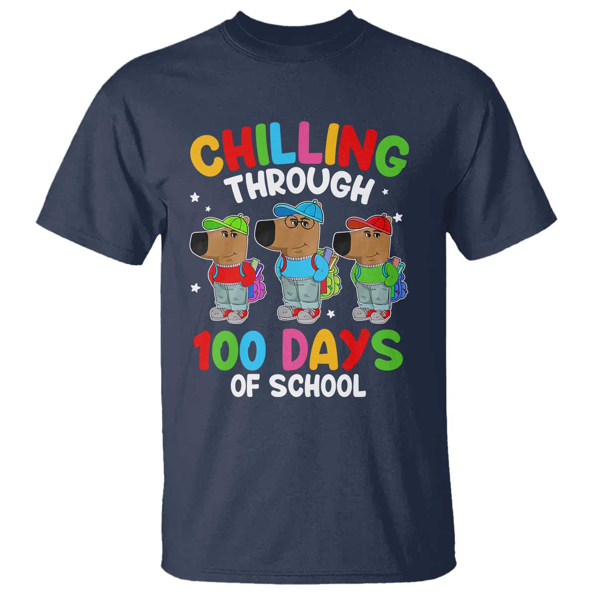 Funny Chilling Through 100 Days Of school T Shirt - Wonder Print Shop
