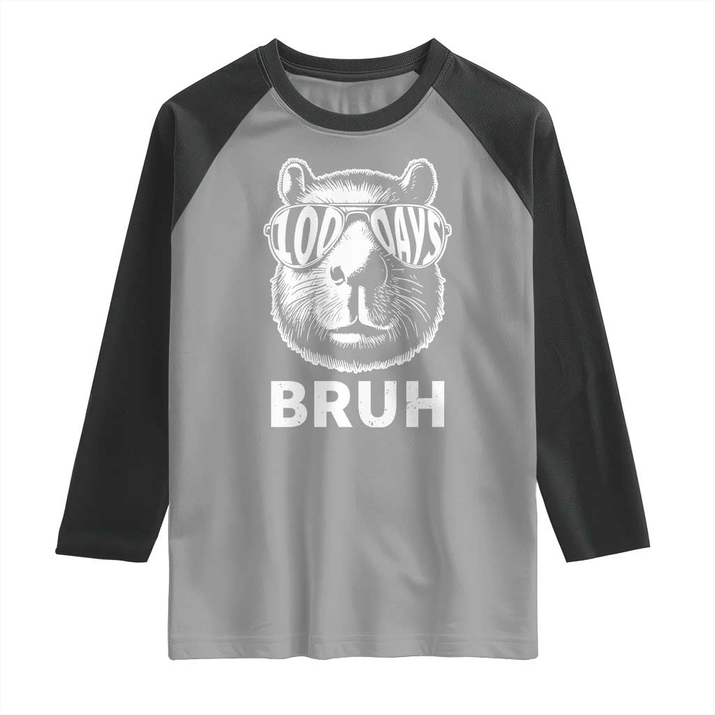 100th Day Of School Capybara Raglan Shirt 100 Days Bruh Cool Capy Bara