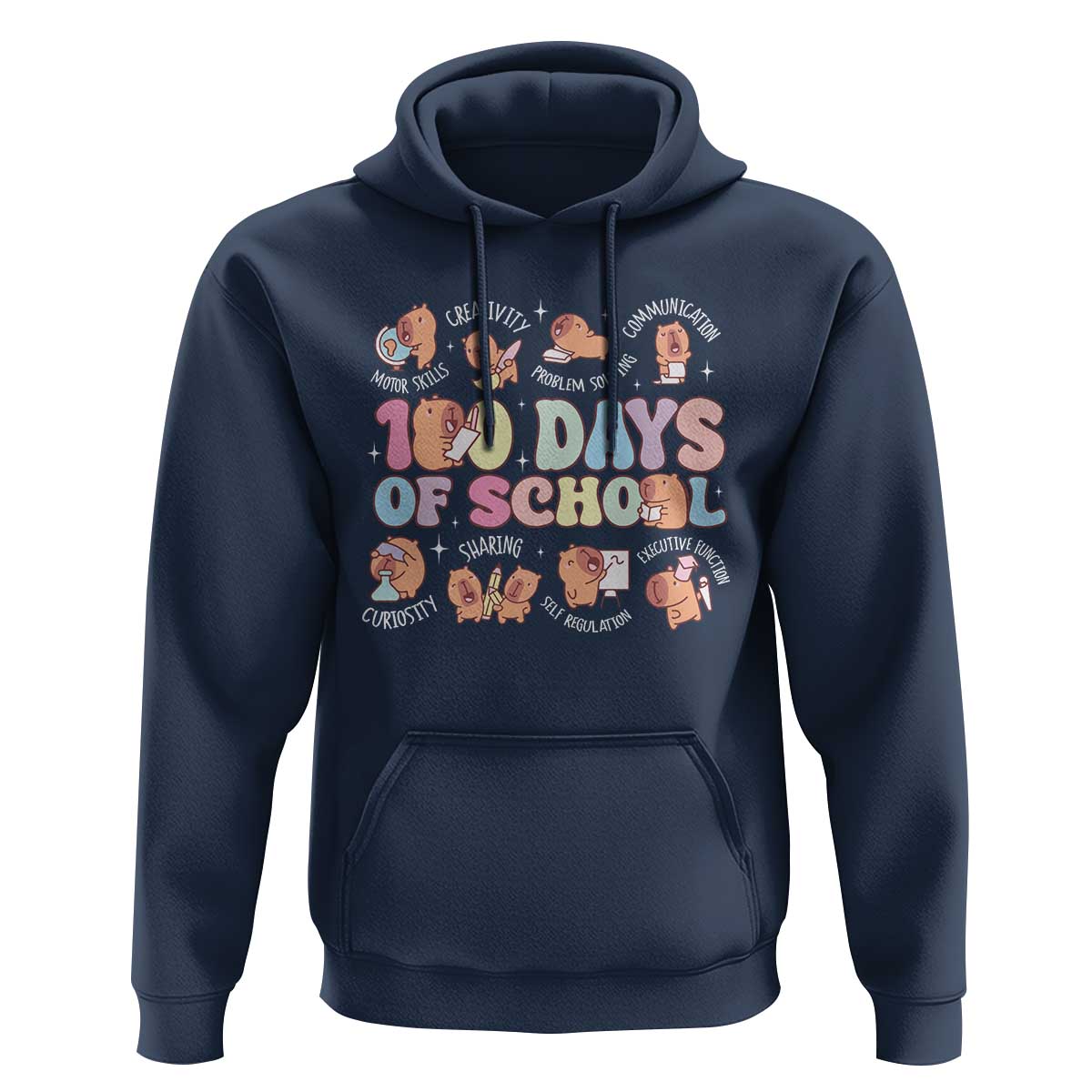 100th Day Of School Cute Capybara Hoodie Motor Skills Creativity Problem Solving Communication