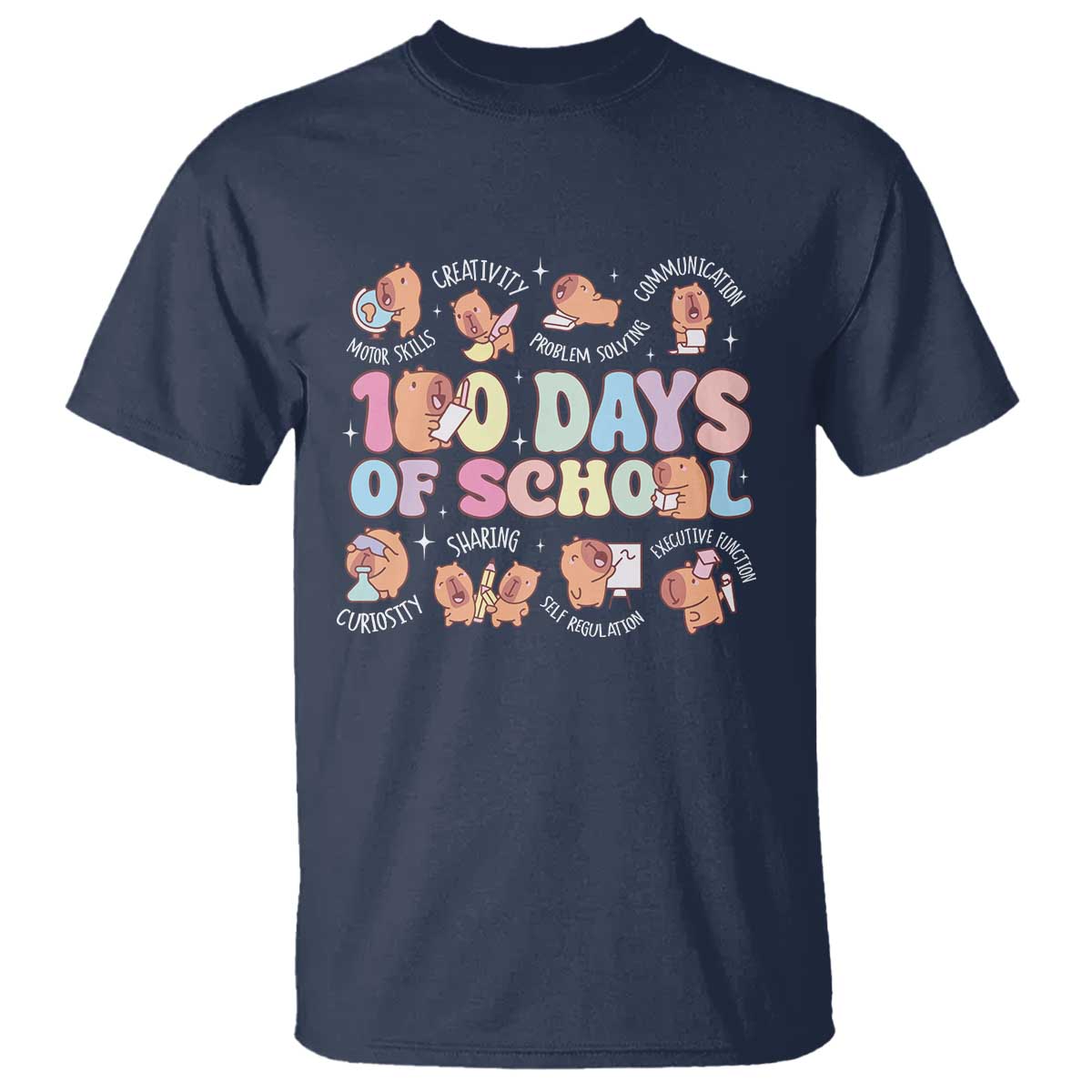 100th Day Of School Cute Capybara T Shirt Motor Skills Creativity Problem Solving Communication - Wonder Print Shop
