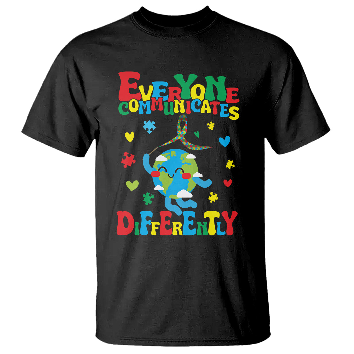 Autism Awareness T Shirt Everyone Communicates Different Puzzle Cute Earth - Wonder Print Shop