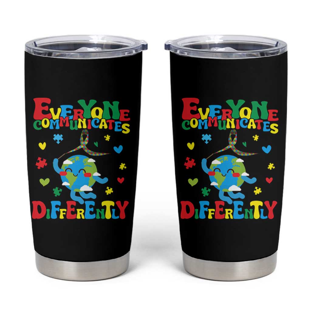 Autism Awareness Tumbler Cup Everyone Communicates Different Puzzle Cute Earth