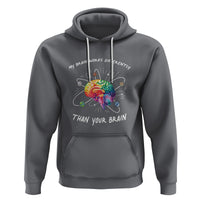 Autism Awareness Hoodie My Brain Works Differently Than Your Brain - Wonder Print Shop