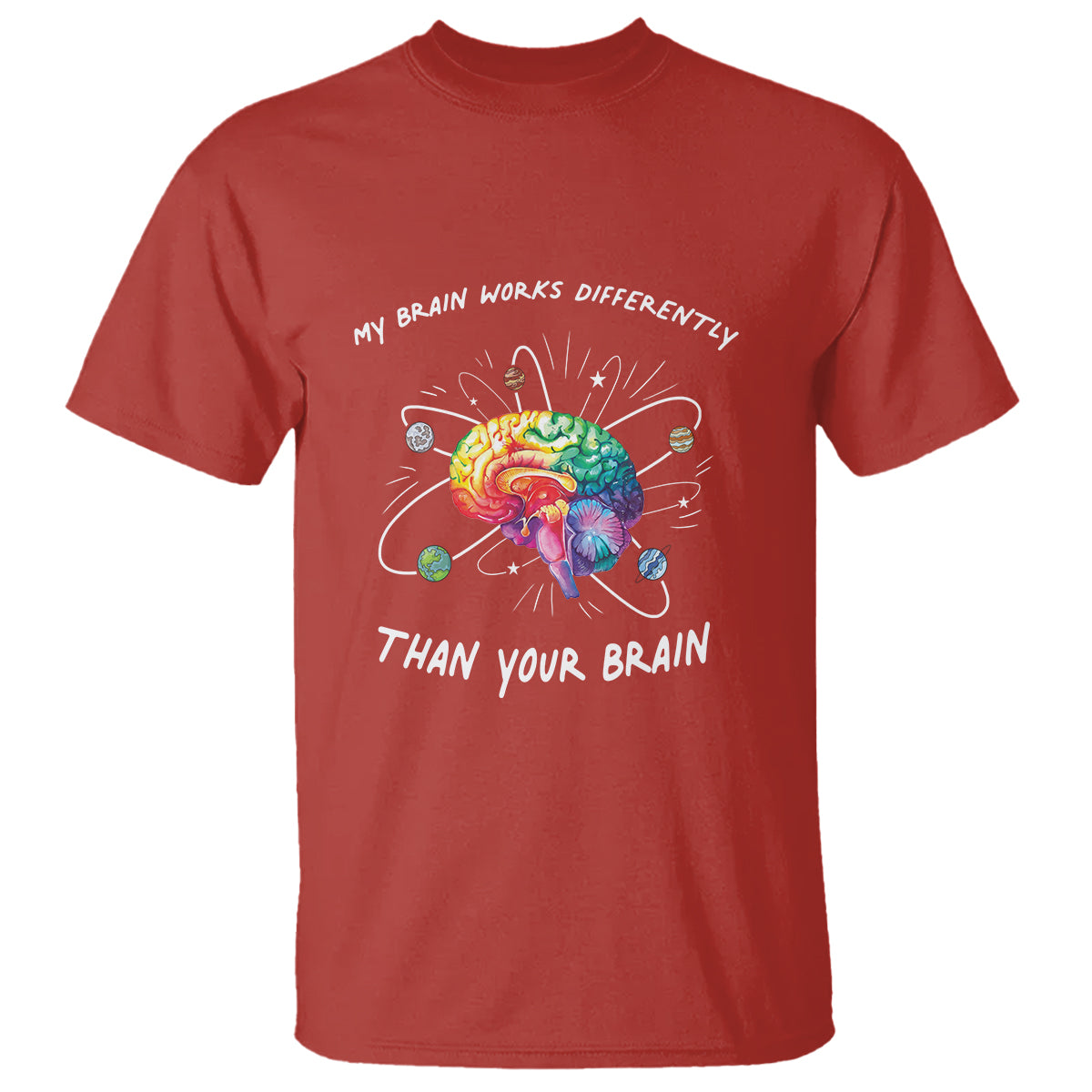 Autism Awareness T Shirt My Brain Works Differently Than Your Brain - Wonder Print Shop