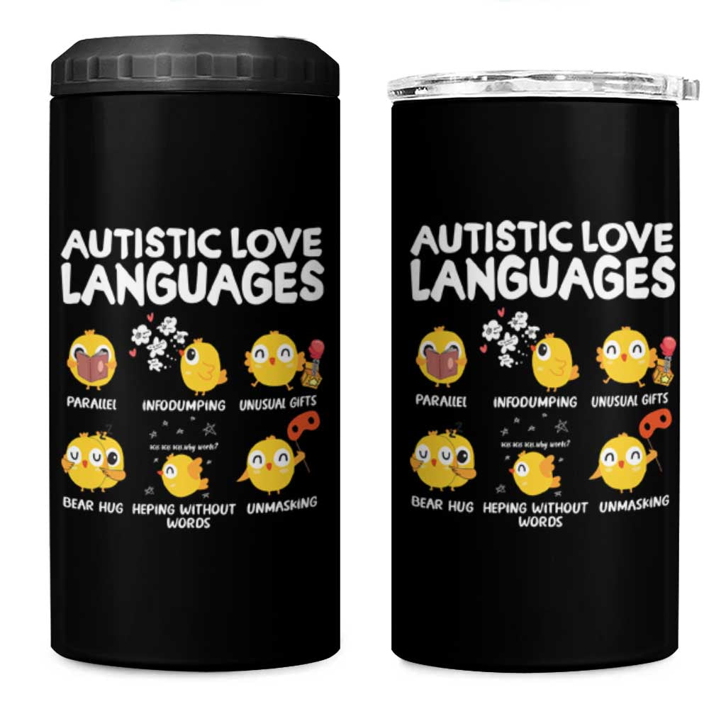 Autism Awareness 4 in 1 Can Cooler Tumbler Autistic Love Languages Cute Chick