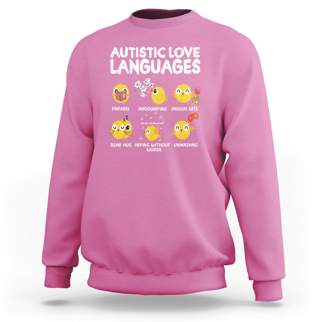 Autism Awareness Sweatshirt Autistic Love Languages Cute Chick - Wonder Print Shop