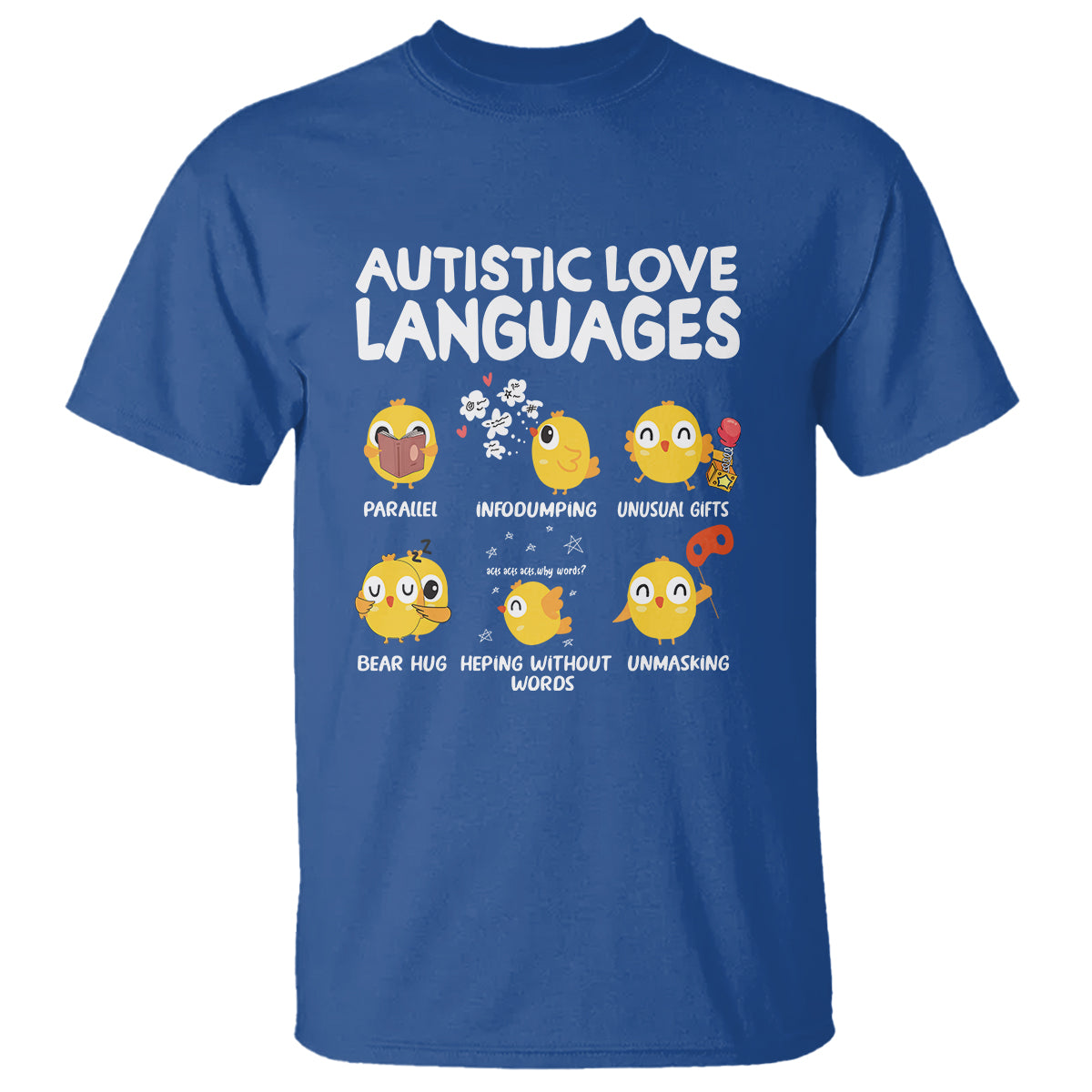 Autism Awareness T Shirt Autistic Love Languages Cute Chick - Wonder Print Shop