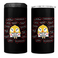 Autism Awareness 4 in 1 Can Cooler Tumbler What Not To Say To Autistic People Cute Chick