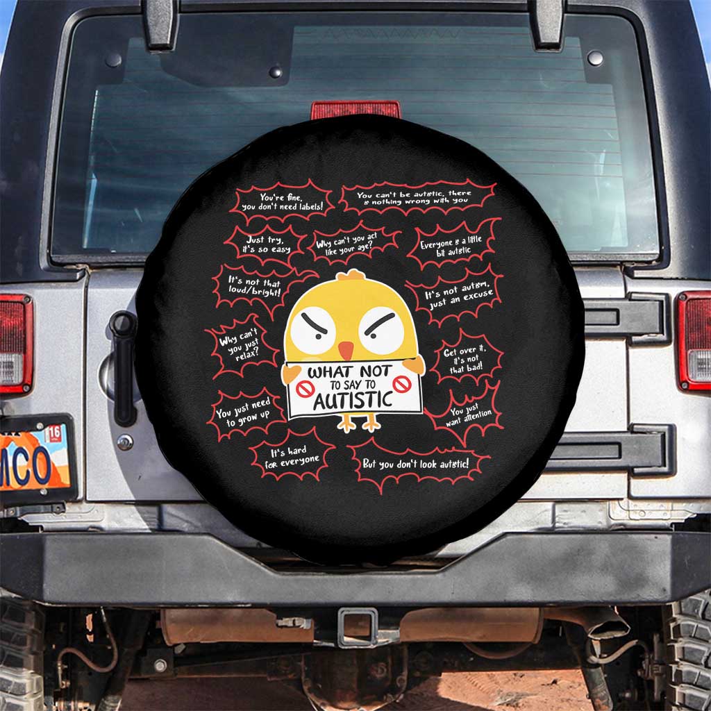 Autism Awareness Spare Tire Cover What Not To Say To Autistic People Cute Chick