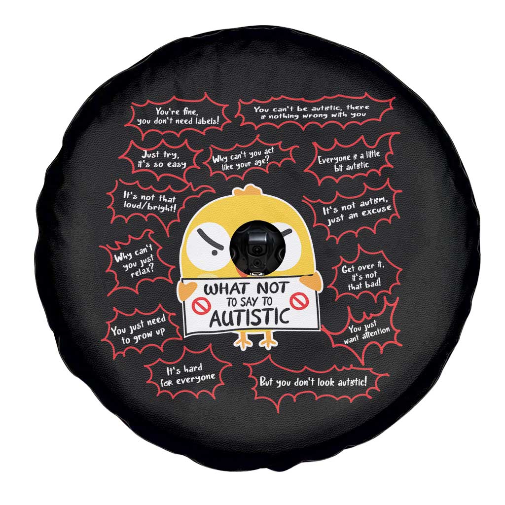 Autism Awareness Spare Tire Cover What Not To Say To Autistic People Cute Chick