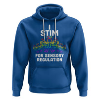 Autism Awareness Hoodie I Stim For Sensory Regulation - Wonder Print Shop