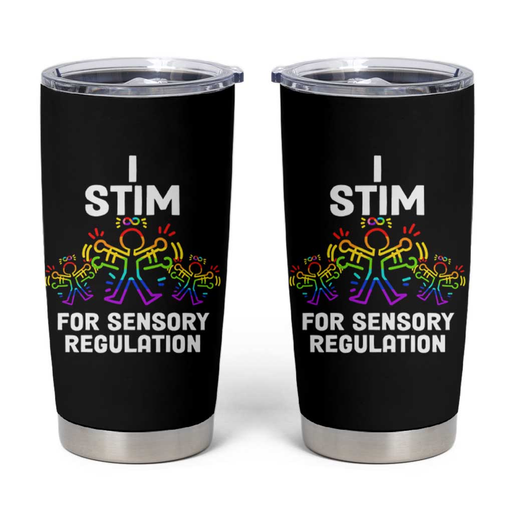 Autism Awareness Tumbler Cup I Stim For Sensory Regulation