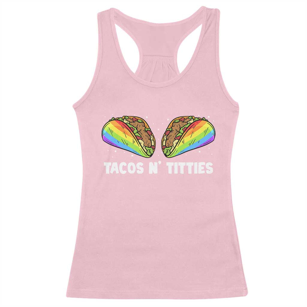Tacos Lover LGBT Pride Racerback Tank Top Tacos N' Titties Gay Rainbow Proud